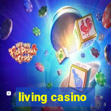 living casino