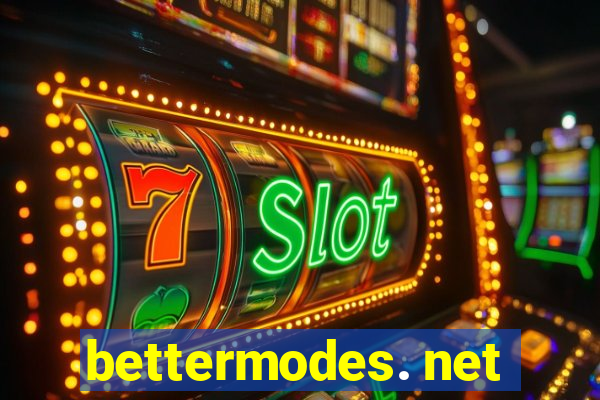 bettermodes. net