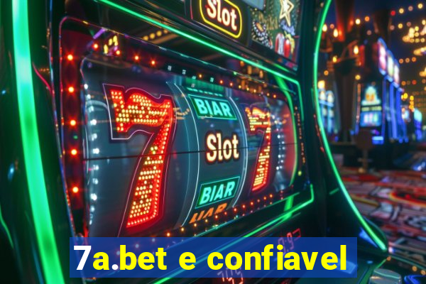 7a.bet e confiavel