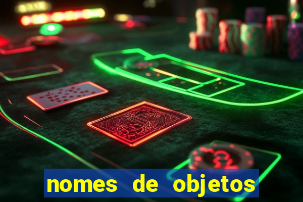 nomes de objetos de origem tupi guarani