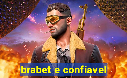 brabet e confiavel