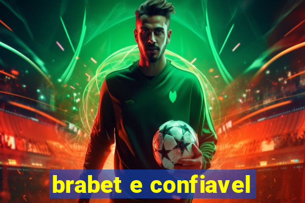 brabet e confiavel