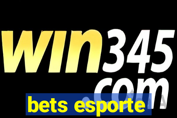 bets esporte