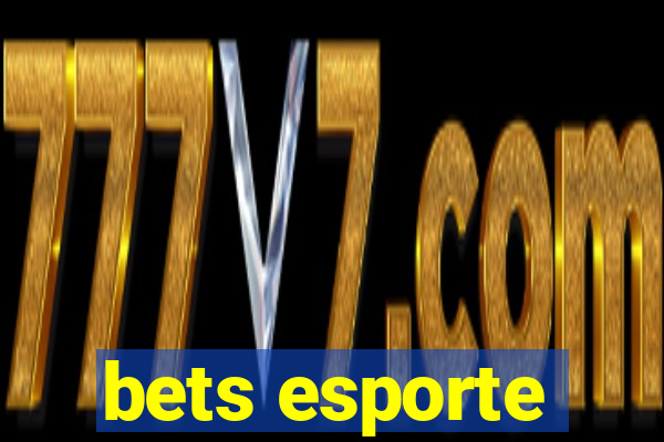 bets esporte