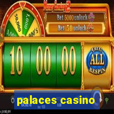 palaces casino