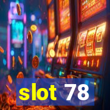 slot 78