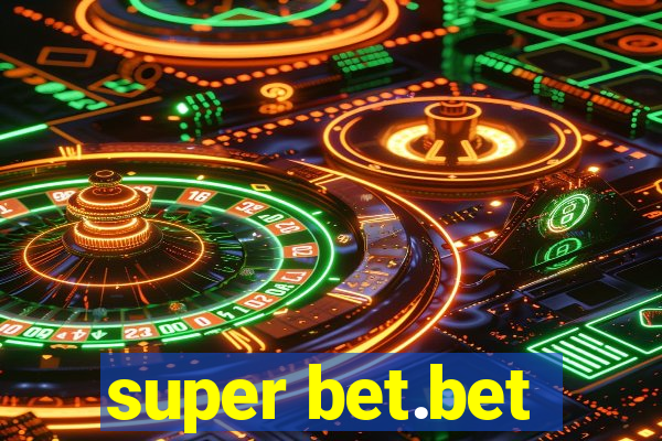 super bet.bet