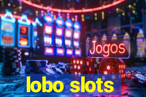 lobo slots