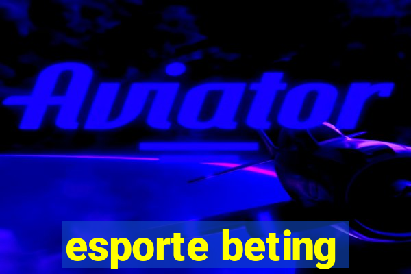 esporte beting