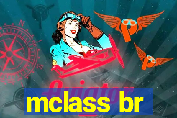 mclass br