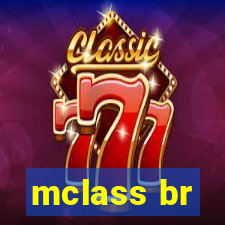 mclass br