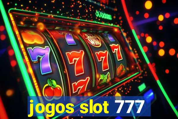 jogos slot 777