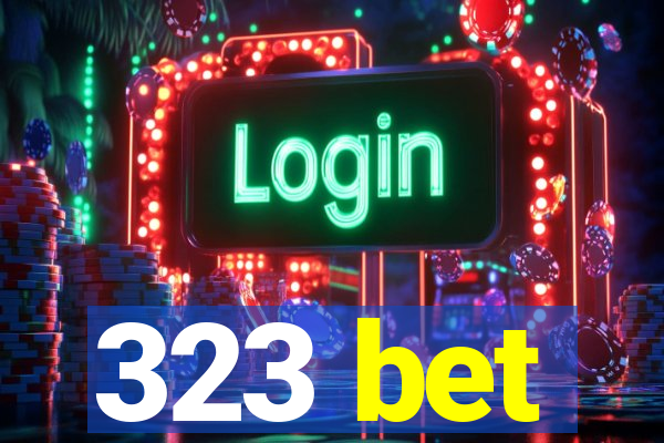 323 bet