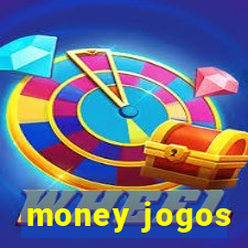 money jogos