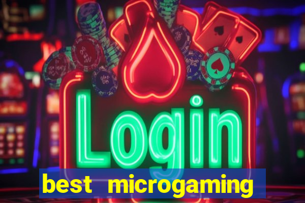 best microgaming slot machine