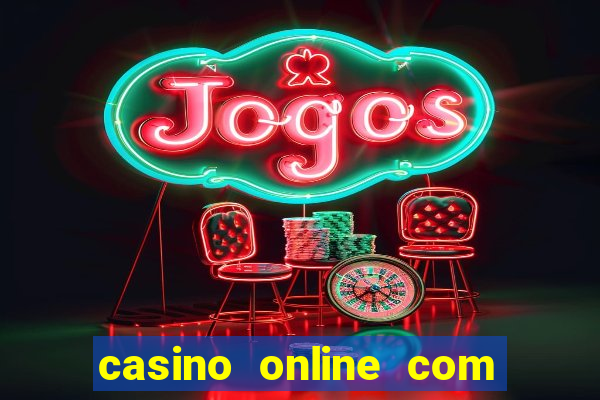 casino online com bonus de cadastro