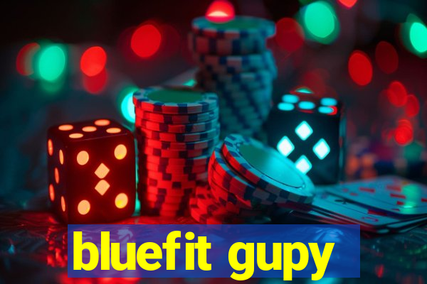 bluefit gupy