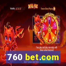 760 bet.com