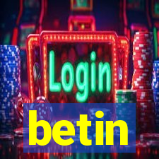 betin