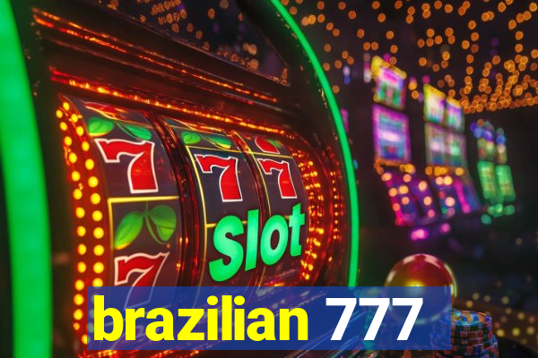 brazilian 777