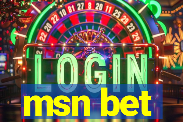 msn bet