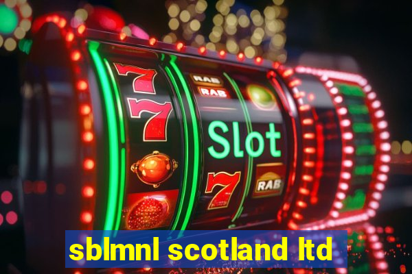 sblmnl scotland ltd