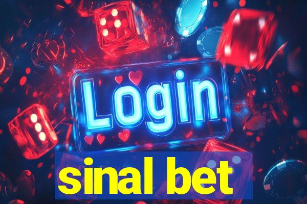 sinal bet