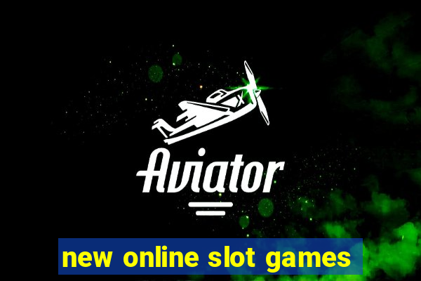 new online slot games