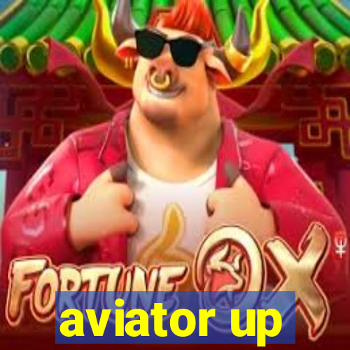 aviator up