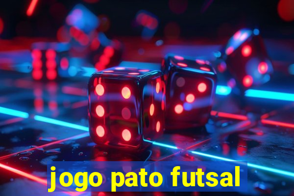 jogo pato futsal