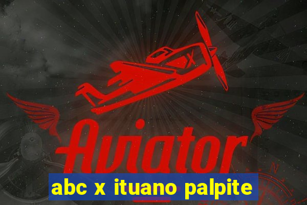 abc x ituano palpite