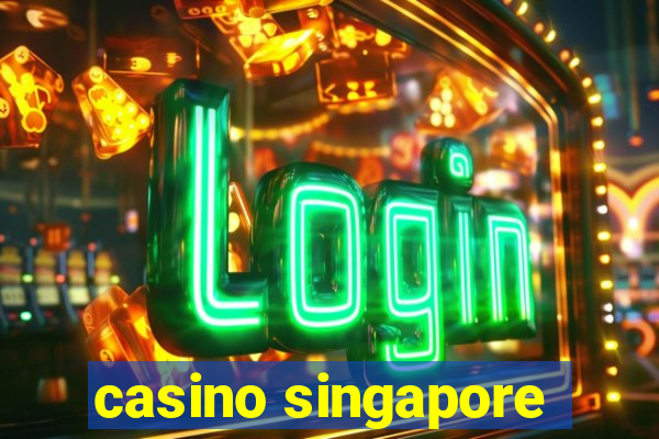 casino singapore