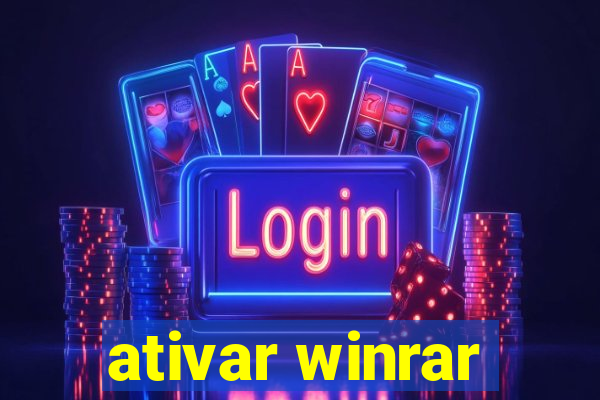 ativar winrar