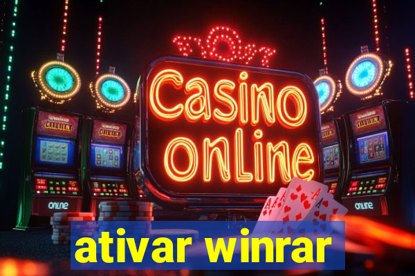 ativar winrar