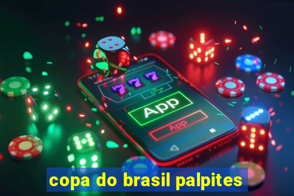 copa do brasil palpites