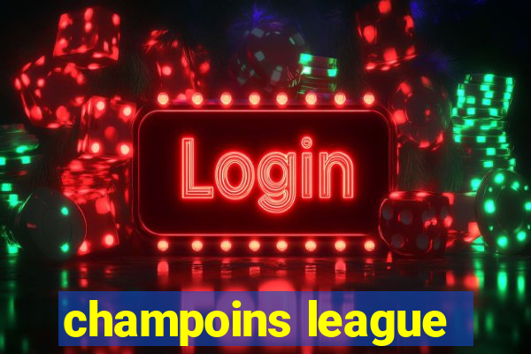 champoins league