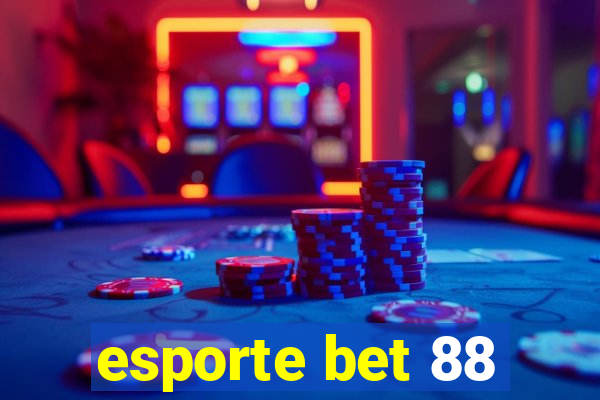 esporte bet 88