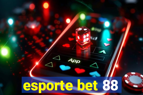 esporte bet 88