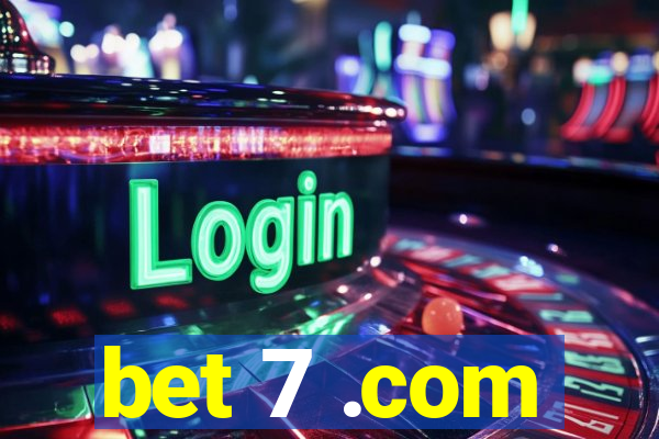 bet 7 .com