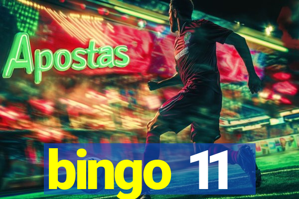 bingo 11