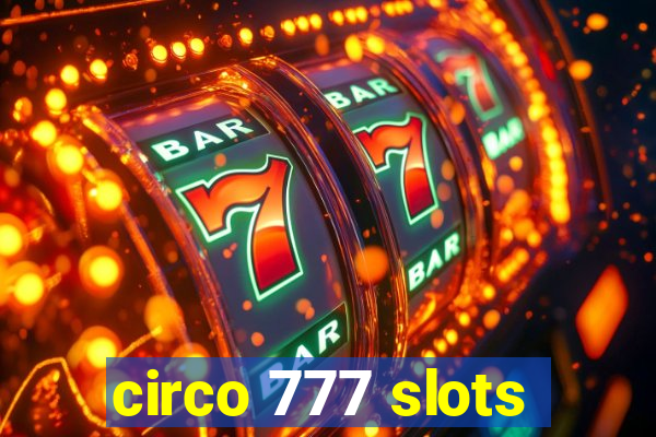 circo 777 slots