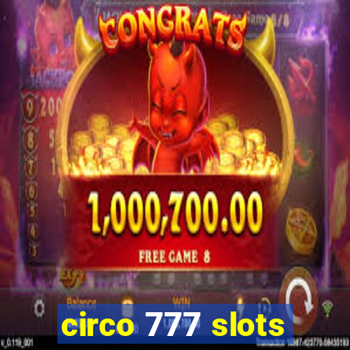 circo 777 slots