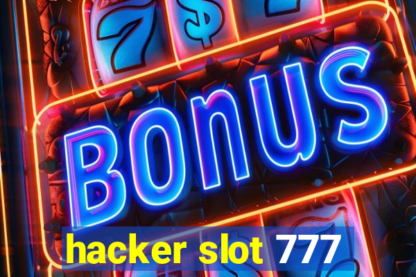 hacker slot 777