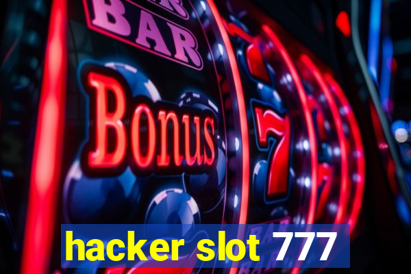 hacker slot 777