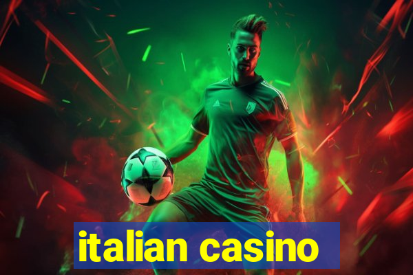 italian casino