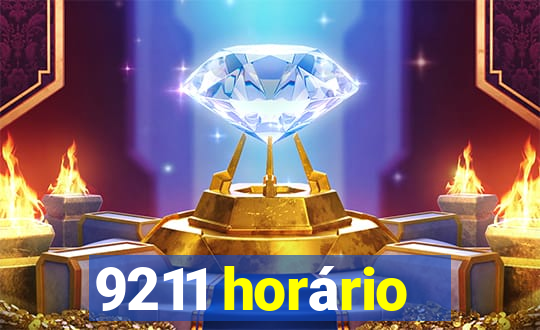 9211 horário