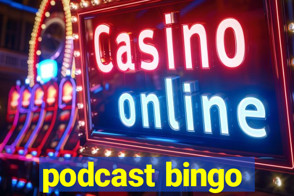 podcast bingo