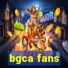 bgca fans