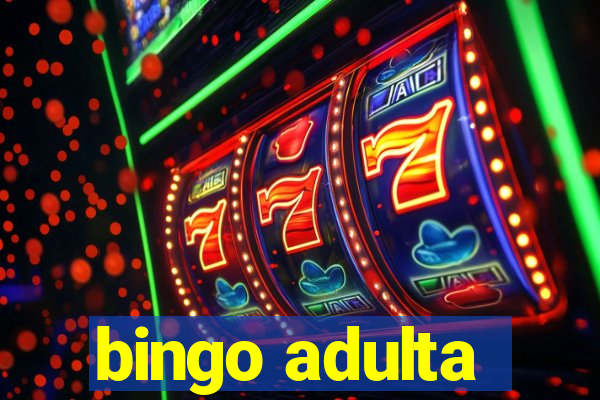 bingo adulta