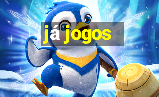 já jogos